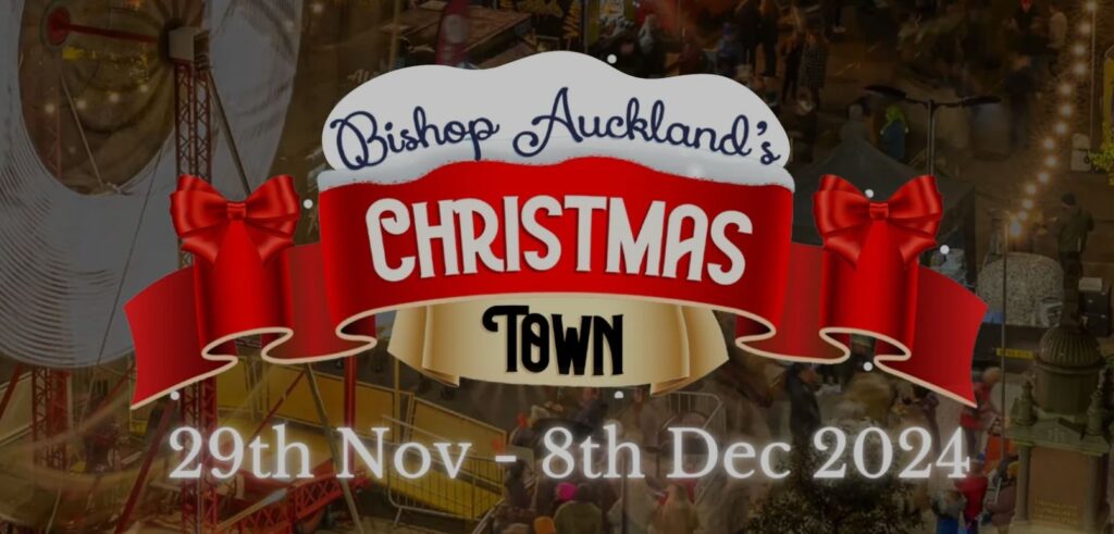 Bishop Auckland's Christmas Town 29th November to 8th December